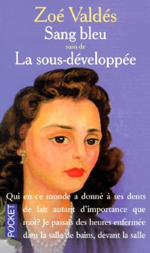 Sang bleu, suivi de "La Sous-développée" 9782266093323
