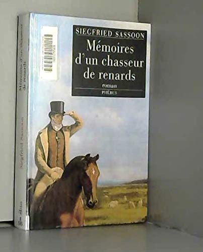 MEMOIRES D UN CHASSEUR DE RENARDS (0000) 9782859403904
