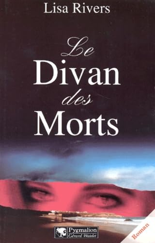 Divan des morts (Le) 9782857047100