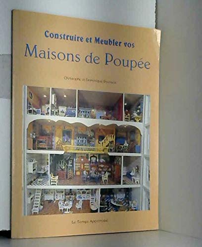 Construire et meubler les maisons de poupées 9782283581995