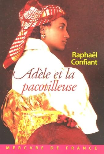 Adèle et la pacotilleuse 9782715225404