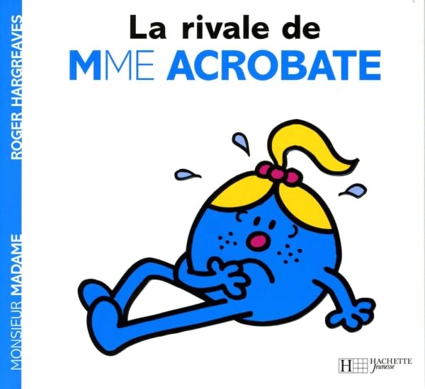 La rivale de Madame Acrobate 9782012249035
