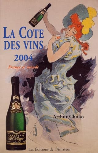 La Côte des vins, 2004 9782859173920