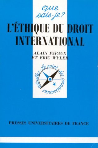 L'éthique du droit international 9782130479659