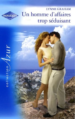 Un homme d'affaires trop séduisant 9782280835688