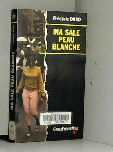 Ma sale peau blanche 9782265048836