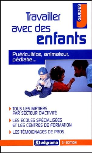 Travailler avec les enfants 9782844724656