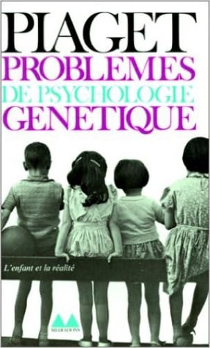 Problèmes de psychologie génétique 9782282300955