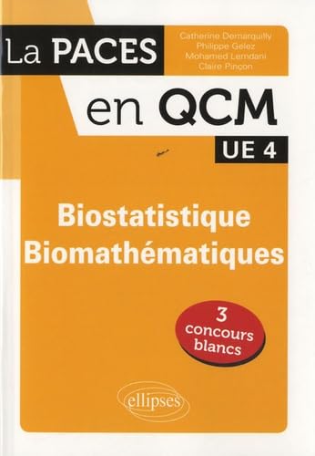 PACES en Qcm Biostatistiques Biomathématiques UE4 9782729866617