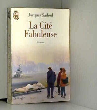 La cité fabuleuse 9782277234128