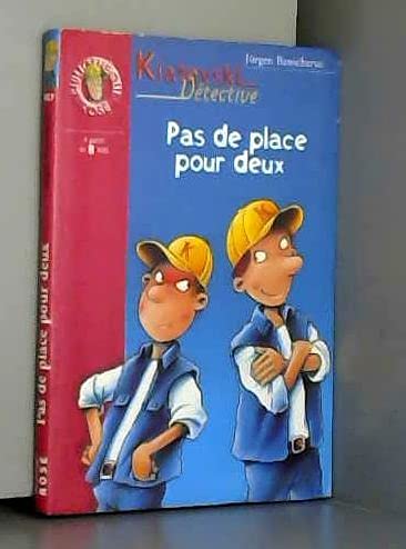 Kiatovski, Detective : Pas De Place Pour Deux 9782012003125