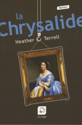 La chrysalide (grands caractères) 9782848682822