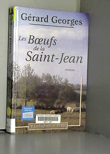 Les boeufs de la Saint-Jean 9782846942577