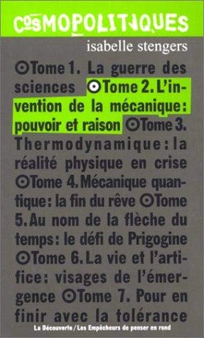 Cosmopolitiques, tome 2 : L'Invention de la mécanique 9782707126511