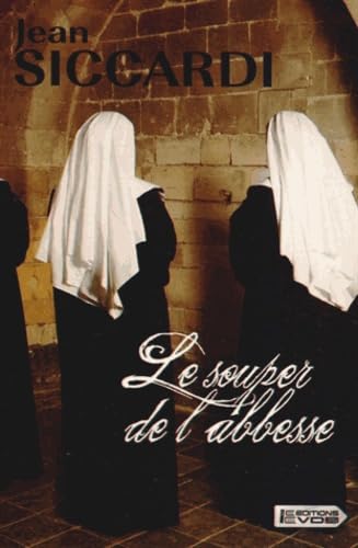 Le souper de l'abbesse 9782366371123