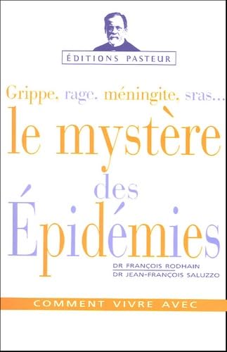 Le mystère des épidémies 9782847341478