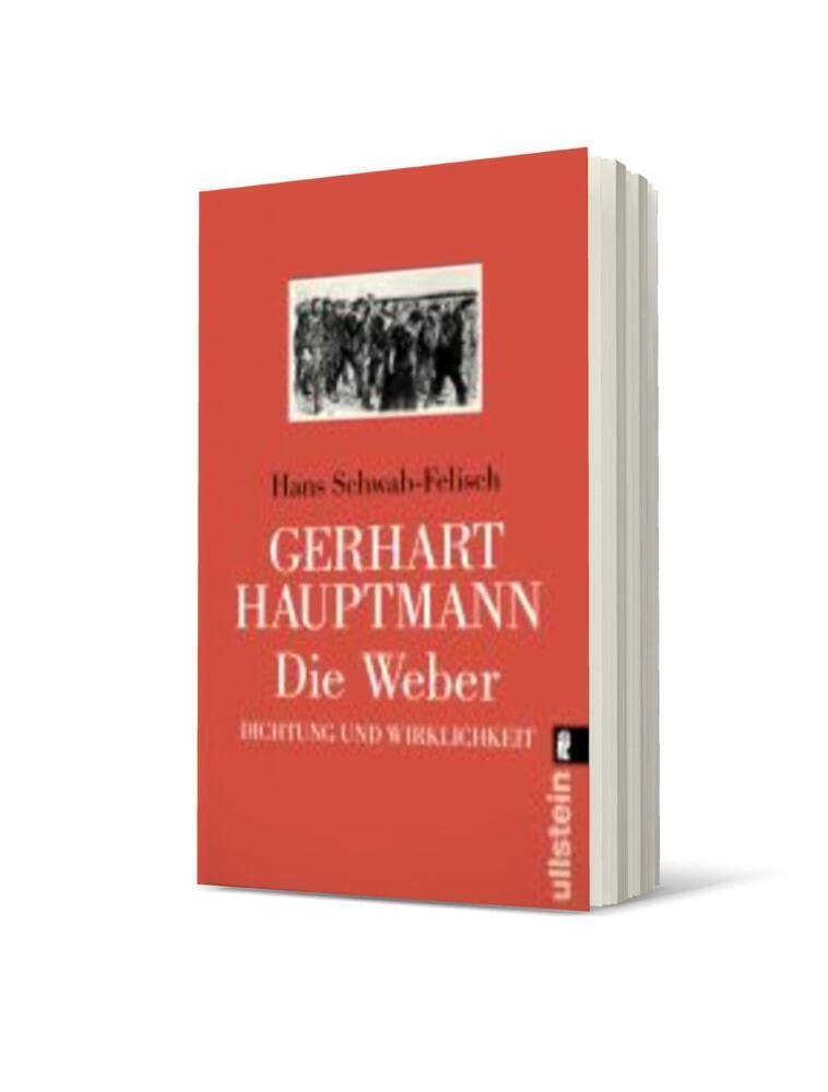 Die Weber: Vollständiger Text des Schauspiels. Dokumentation 9783548240473