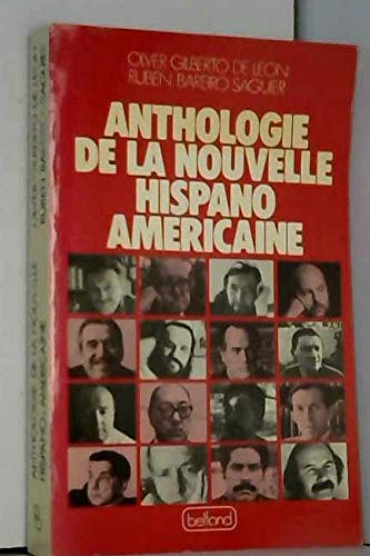 Anthologie de la nouvelle hispano-americaine 9782714415110