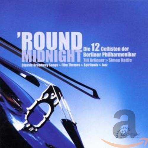 Round Midnight - 12 violoncelles 0724355731920