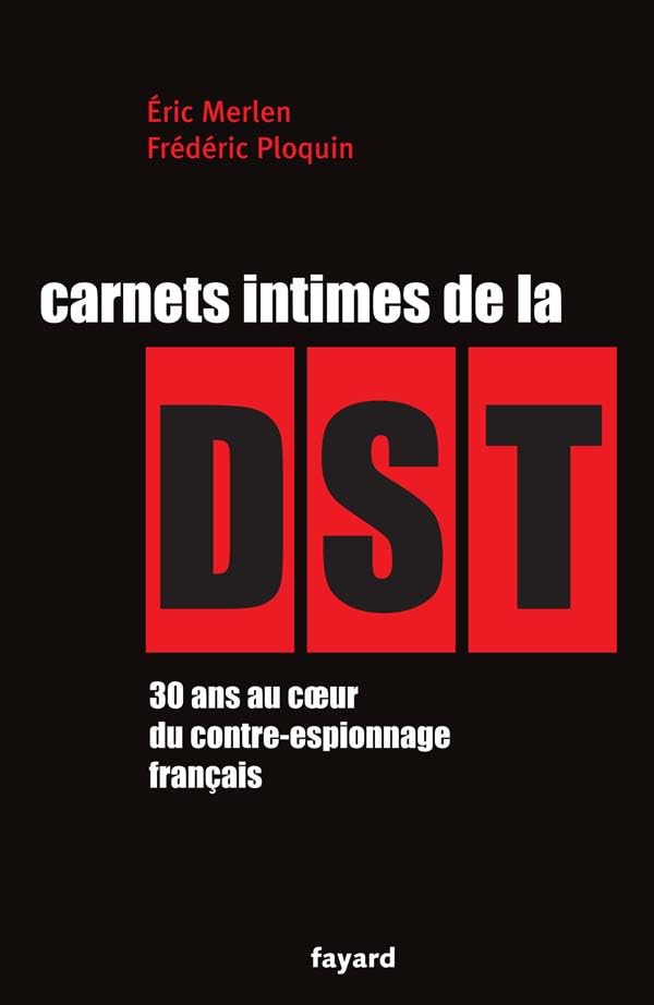 Carnets intimes de la DST 9782213616582