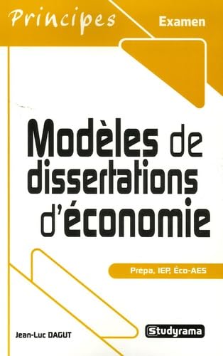 Modèles de dissertations d'économie 9782844728944