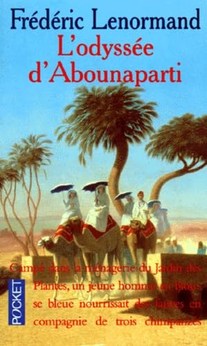 L'Odyssée d'Abounaparti 9782266071857