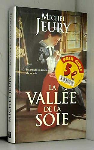 la vallee de la soie 9782738216144
