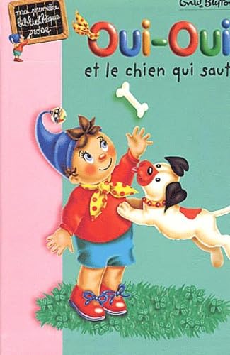 Oui-oui et le chien qui saute 9782012006744