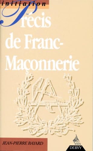 Précis de Franc-Maçonnerie 9782850766442