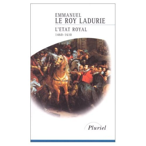 Histoire de France, tome 2 : L'Etat royal, 1460-1610 9782012789999