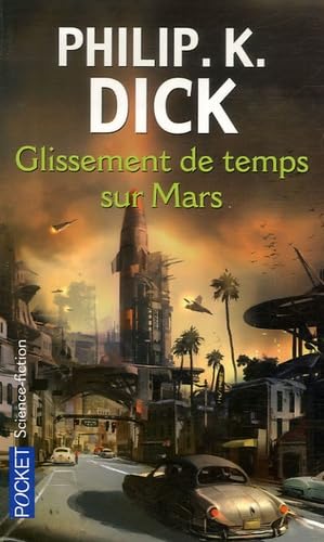 GLISSEMENT DE TEMPS SUR MARS 9782266163019