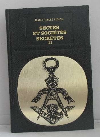 Sectes et sociétés secrètes II 