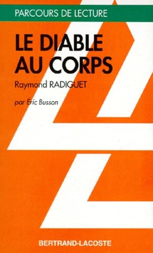 "Le diable au corps", Raymond Radiguet 9782735210763