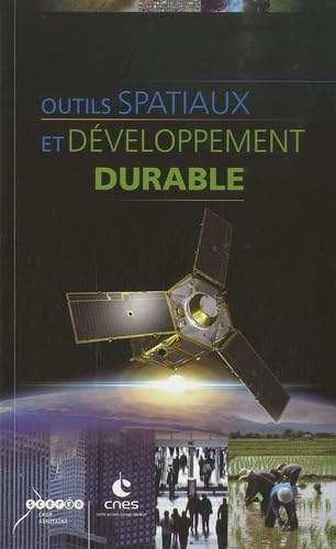 Outils spatiaux et développement durable 9782866175696