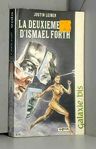 La Deuxième vie d'Ismaël Forth 