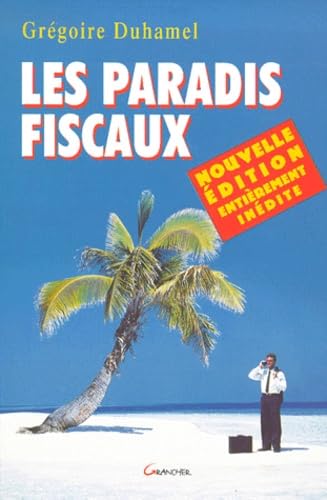 Les paradis fiscaux 9782733907108