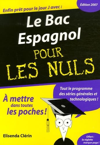 Le Bac Espagnol Pour les Nuls 9782754003414