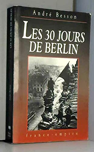 Les 30 jours de Berlin 9782704807642