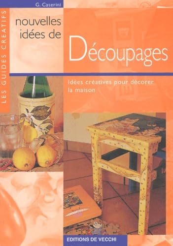 Nouvelles Idees De Decoupages 9782732871158