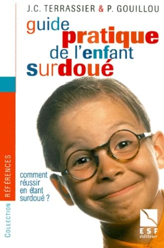 Guide pratique de l'enfant surdoué 9782710113478