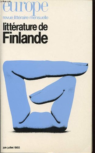 Europe n °674-675 : litterature de finlande 