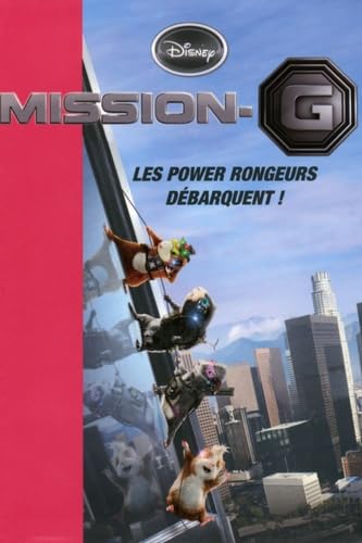 Mission G: Les power rongeurs débarquent ! 9782012008168