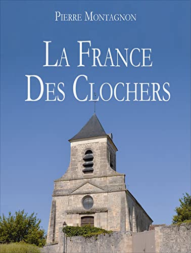 La France des clochers 9782298132403
