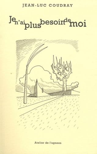 Je n'ai plus besoin de moi 9782930440354