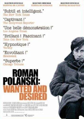Roman Polanski : wanted and desired 3512391743543