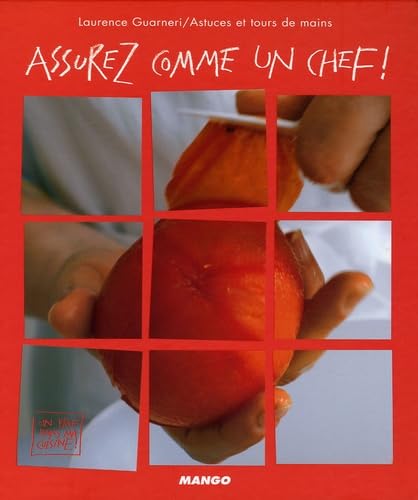 Assurez comme un chef ! 9782842705350
