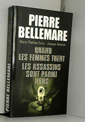 QUAND LES FEMMES TUENT LES ASSASSINS SONT PARMI NOUS 9782298064841