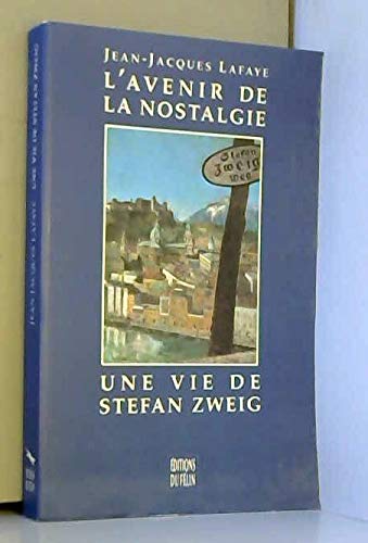 L'Avenir de la nostalgie 9782866451660