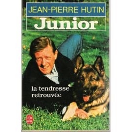 Junior : la tendresse retrouvée 9782253046721
