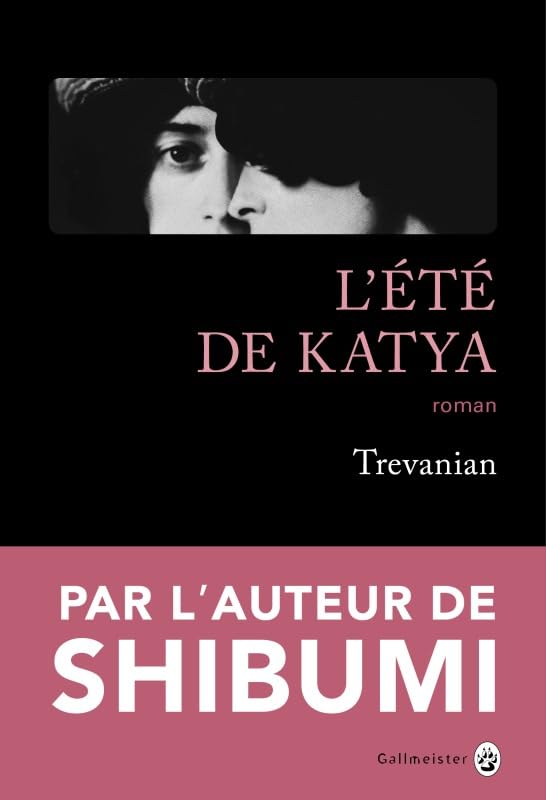 L'ÉTÉ DE KATYA 9782351781678